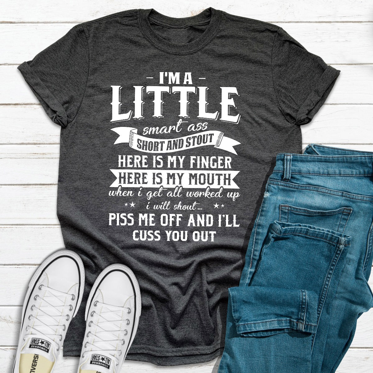 I'm A Little Smart Ass T-Shirt-16
